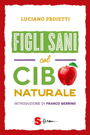 copertina Figli sani col cibo naturale
