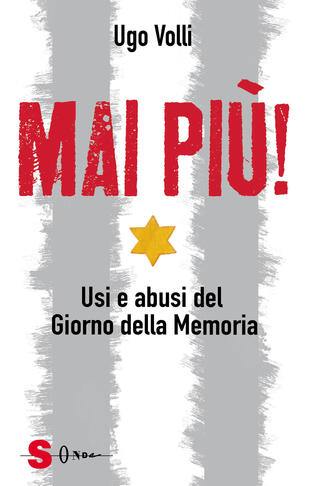 copertina Mai più! Usi e abusi del Giorno della Memoria