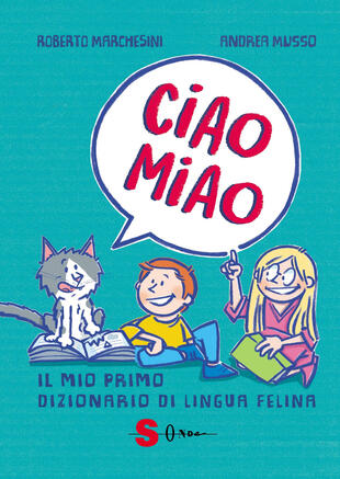 copertina Ciao miao. Il mio primo dizionario di lingua felina