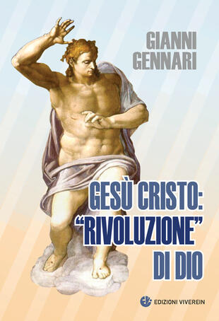 copertina Gesù Cristo: «rivoluzione» di Dio