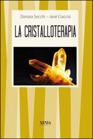 copertina La cristalloterapia