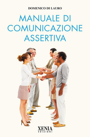 copertina Manuale di comunicazione assertiva