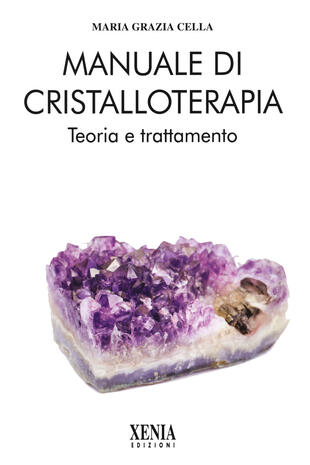 copertina Manuale di cristalloterapia. Teoria e trattamento