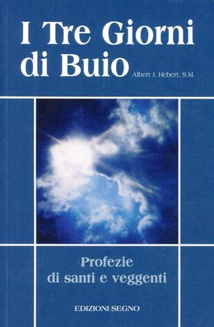 copertina I tre giorni di buio. Profezie di santi e veggenti