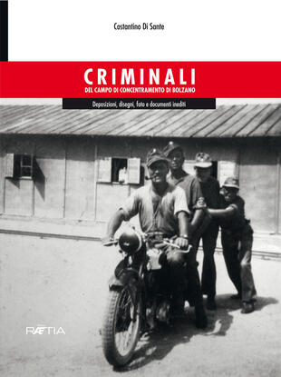 copertina Criminali del campo di concentramento di Bolzano