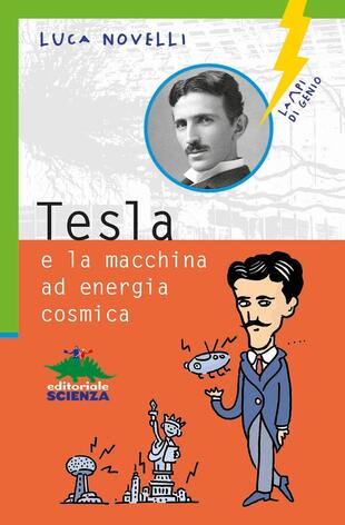 copertina Tesla e la macchina a energia cosmica