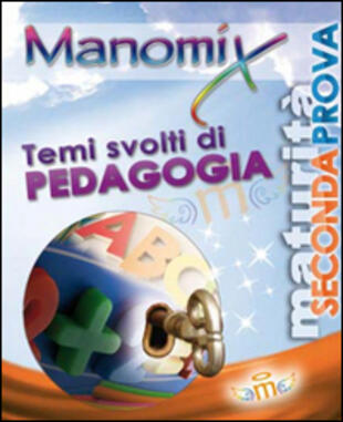 copertina Manomix. Temi svolti di pedagogia