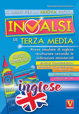 copertina Il libro per la prova nazionale INVALSI di terza media. Prove simulate di inglese strutturate secondo le indicazioni ministeriali. Con File audio per il download