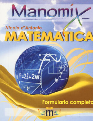 copertina Manomix di matematica. Formulario completo
