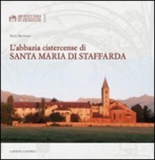 copertina L'abbazia cistercense di Santa Maria di Staffarda