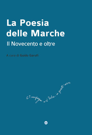 copertina La poesia delle Marche. Il Novecento e oltre