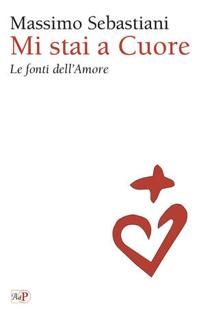 copertina Mi stai a cuore. Le fonti dell'amore