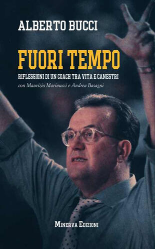 copertina Fuori tempo. Riflessioni di un coach tra vita e canestri