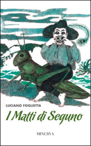 copertina I matti di Seguno
