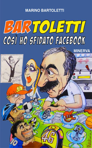 copertina Bar Toletti 1. Così ho sfidato Facebook