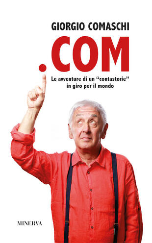 copertina .COM. Le avventure di un contastorie in giro per il mondo