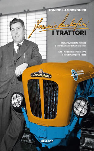copertina Ferruccio Lamborghini. I trattori