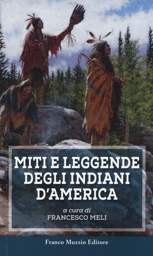 copertina Miti e leggende degli indiani d'America