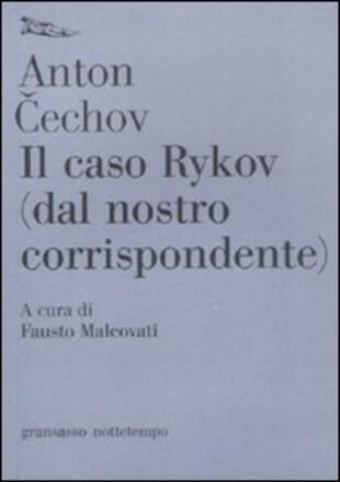 copertina Il caso Rykov (dal nostro corrispondente)