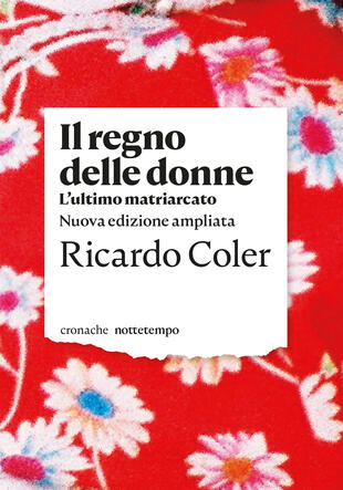 copertina Il regno delle donne. L'ultimo matriarcato. Nuova ediz.