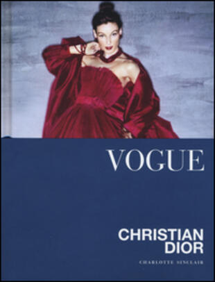 copertina Vogue. Christian Dior. Ediz. illustrata