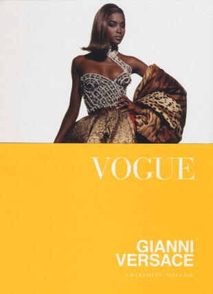 copertina Vogue. Gianni Versace. Ediz. illustrata