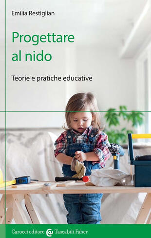 copertina Progettare al nido. Teorie e pratiche educative