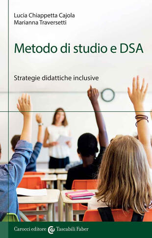 copertina Metodo di studio e DSA. Strategie didattiche inclusive