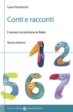 copertina Conti e racconti. I numeri incontrano le fiabe. Nuova ediz.