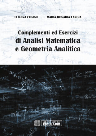 copertina Complementi ed esercizi di analisi matematica e geometria analitica