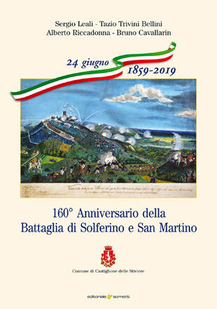 copertina 160° Anniversario della Battaglia di Solferino e San Martino