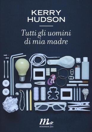 copertina Tutti gli uomini di mia madre