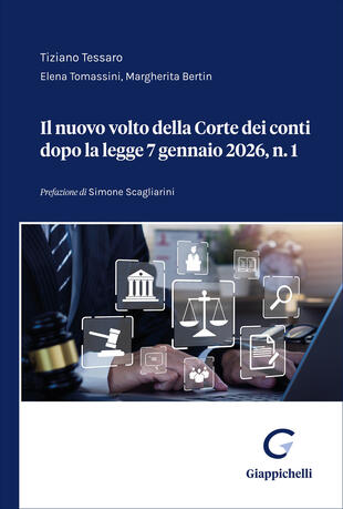 copertina Il nuovo volto della Corte dei conti dopo la legge 7 gennaio 2026, n. 1
