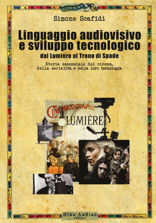 copertina Il linguaggio audiovisivo e sviluppo tecnologico