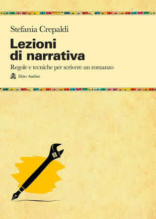 copertina Lezioni di narrativa. Regole e tecniche per scrivere un romanzo