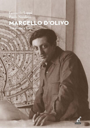 copertina Marcello D'Olivo. Tra storia e mito