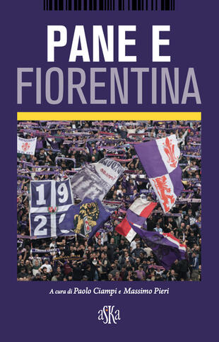 copertina Pane e Fiorentina
