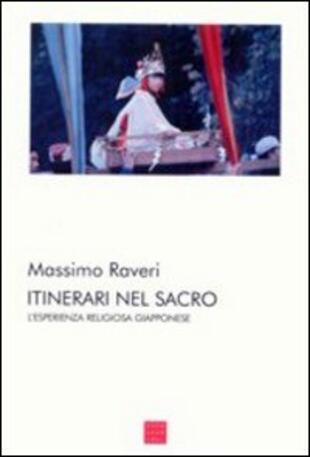 copertina Itinerari nel sacro. L'esperienza religiosa giapponese