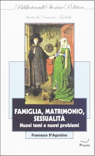 copertina Famiglia,matrimoni, sessualità