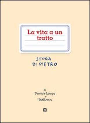 copertina La vita a un tratto. Storia di Pietro