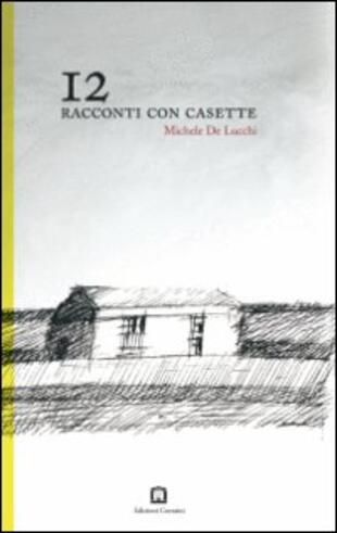 copertina 12 racconti con casette