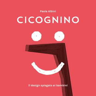 copertina Cicognino. Il design spiegato ai bambini