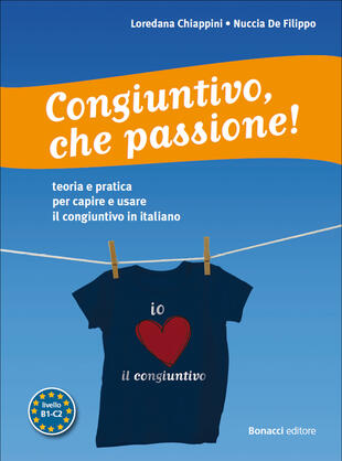 copertina Congiuntivo, che passione! Teoria e pratica per capire e usare il congiuntivo in italiano