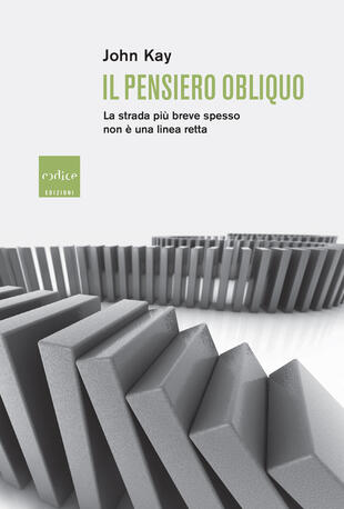 copertina Il pensiero obliquo. La strada più breve spesso non è una linea retta