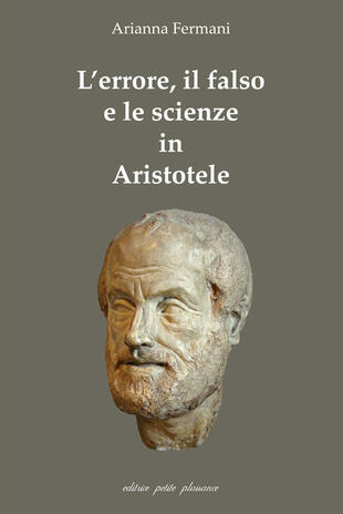 copertina L'errore, il falso e le scienze in Aristotele