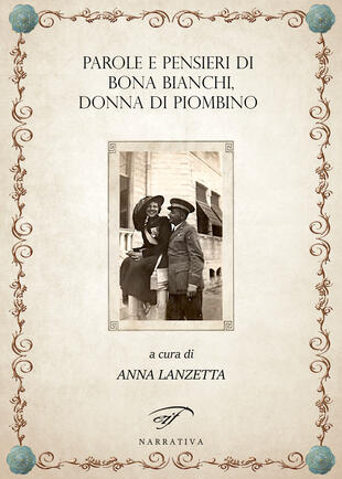 copertina Parole e pensieri di Bona Bianchi, donna di Piombino
