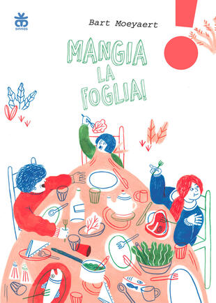 copertina Mangia la foglia! Ediz. ad alta leggibilit&agrave;