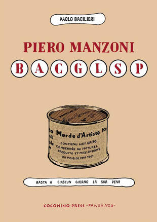 copertina Piero Manzoni BACGLSP. Basta a ciascun giorno la sua pena