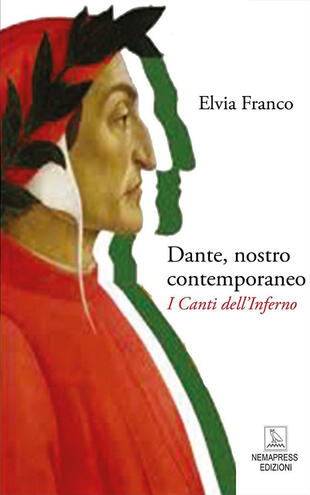 copertina Dante, nostro contemporaneo. I Canti dell'Inferno