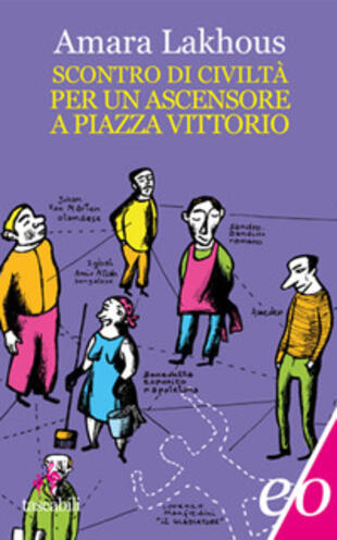 copertina Scontro di civiltà per un ascensore a Piazza Vittorio